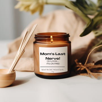 Mom's Last Nerve Candle