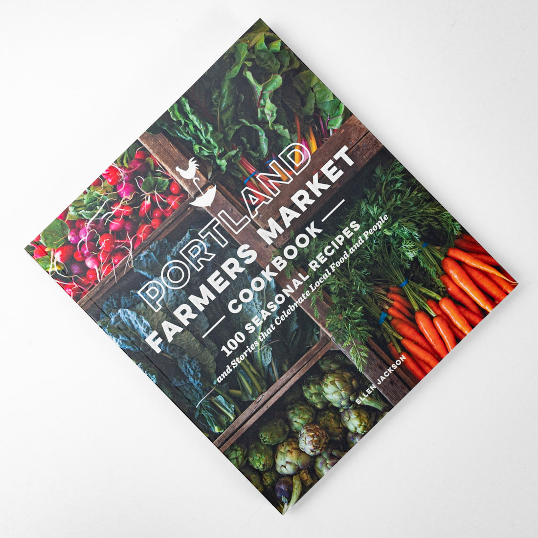 Portland Farmers Market Cookbook